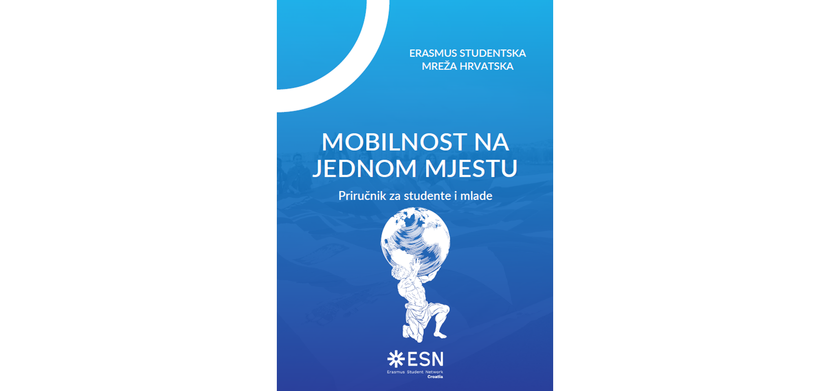 Mobilnost na jednom mjestu: drugo izdanje Priručnika za studente i mlade